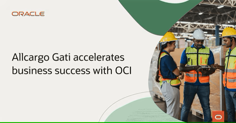 Allcargo Gati Accelerates Business Success with Oracle Cloud Infrastructure